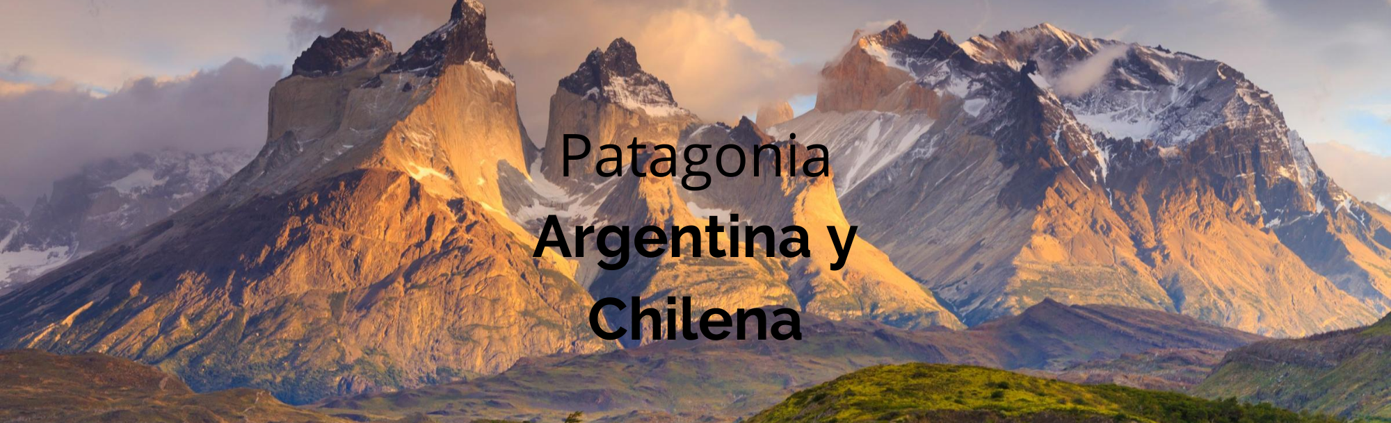 Patagonia Argentina y Chilena