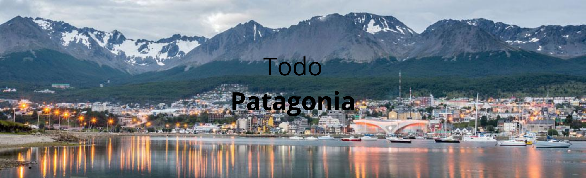 Todo Patagonia